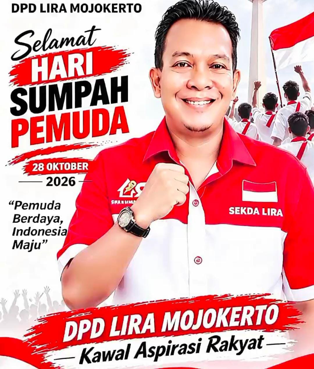 DPD LIRA Mojokerto Ucapkan Selamat Hari Sumpah Pemuda 2026, Serukan Semangat “Pemuda Berdaya, Indonesia Maju DPD LIRA Mojokerto Ucapkan Selamat Hari Sumpah Pemuda 2026, Serukan Semangat “Pemuda Berdaya, Indonesia Maju